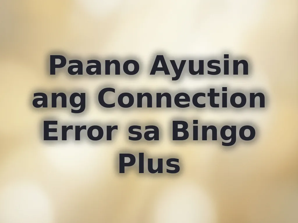 Connection troubleshooting